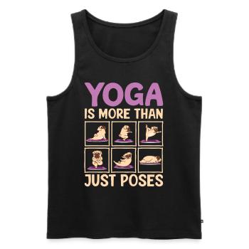 Yoga Is More Than Just Poses Mops Hund - Männer Premium Bio Tank Top - Schwarz - Vorne - Michal (187cm)