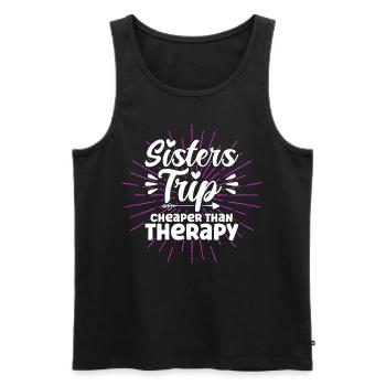 Sisters Trip Cheaper Than Therapy - Männer Premium Bio Tank Top - Schwarz - Vorne - Michal (187cm)