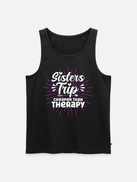 Sisters Trip Cheaper Than Therapy - Men's Premium Organic Tank Top - black