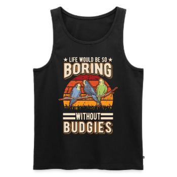 Wellensittich Geschenk Welli Nymphensittich - Männer Premium Bio Tank Top - Schwarz - Vorne - Michal (187cm)
