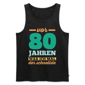 Achtzig 80 Jahre Achtzigster Geburtstag - Männer Premium Bio Tank Top - Schwarz - Vorne - AI Model Male 178 light (178cm)