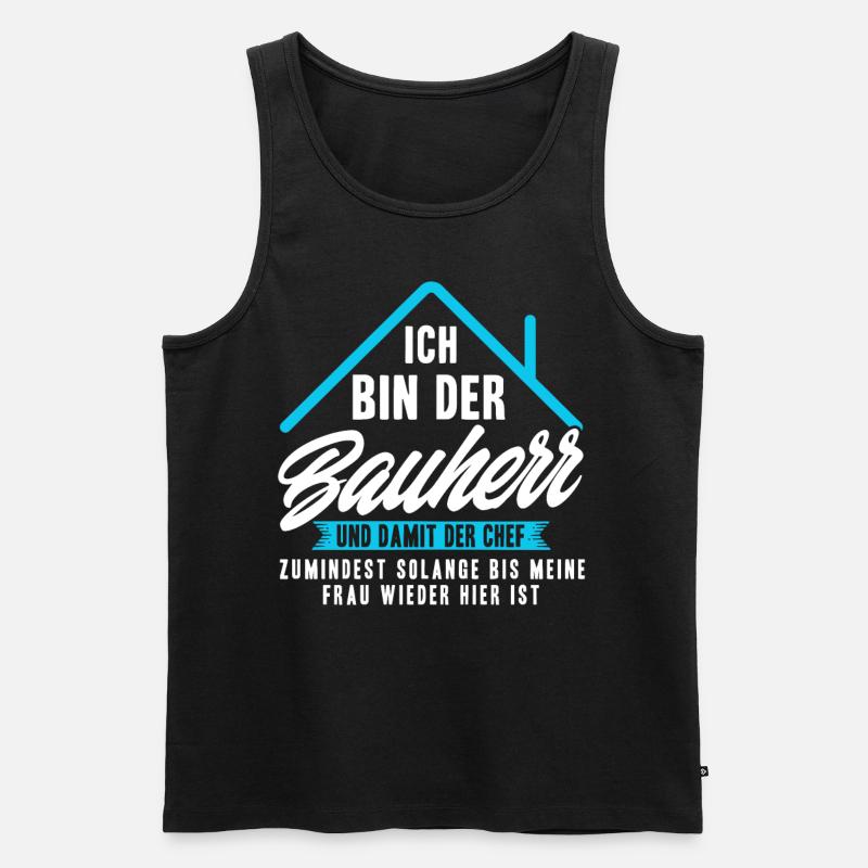 Ich Bin Nur der Bauherr - Männer Premium Bio Tank Top - Schwarz