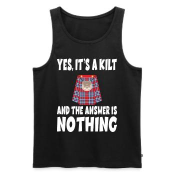 YES IT's A KILT AND THE ANSWER IS NOTHING - Männer Premium Bio Tank Top - Schwarz - Vorne - AI Model Male 178 light (178cm)