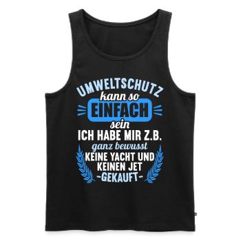 Anti Umweltschutz Parodie Umweltschutz - Männer Premium Bio Tank Top - Schwarz - Vorne - Michal (187cm)