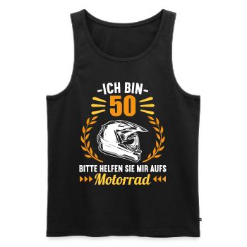 Ich bin 50 bitte helfen auf Motorrad 50 Geburtstag - Männer Premium Bio Tank Top - Schwarz - Vorne - Michal (187cm)