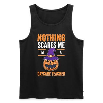 Nothing Scares Me I'm A Daycare Teacher Halloween - Männer Premium Bio Tank Top - Schwarz - Vorne - AI Model Male 178 light (178cm)