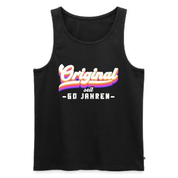 Original seit 60 Jahren 60 Jahre 60 Geburtstag - Männer Premium Bio Tank Top - Schwarz - Vorne - Michal (187cm)