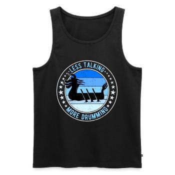 Dragon Boat Racing Less Talking More Drumming - Men's Premium Organic Tank Top - black - Front - Michal (187cm)