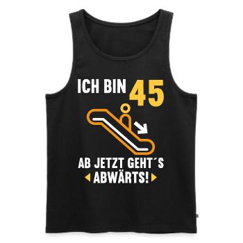 Ich bin 45 Ab jetzt gehts abwärts 45 Geburtstag - Männer Premium Bio Tank Top - Schwarz - Vorne - AI Model Male 178 light (178cm)
