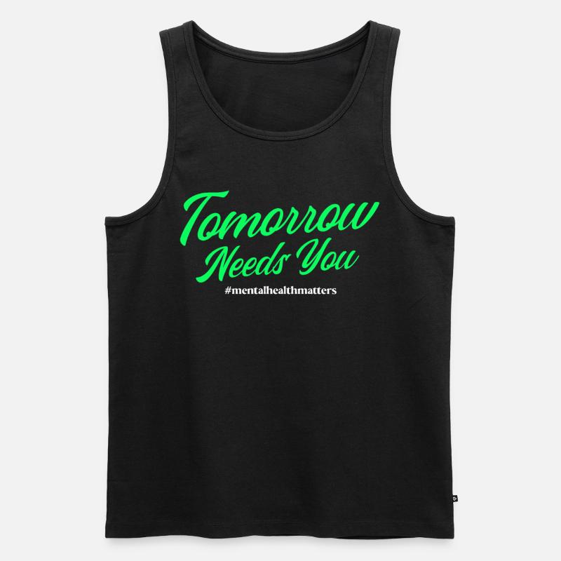 Tomorrow Needs You - Männer Premium Bio Tank Top - Schwarz