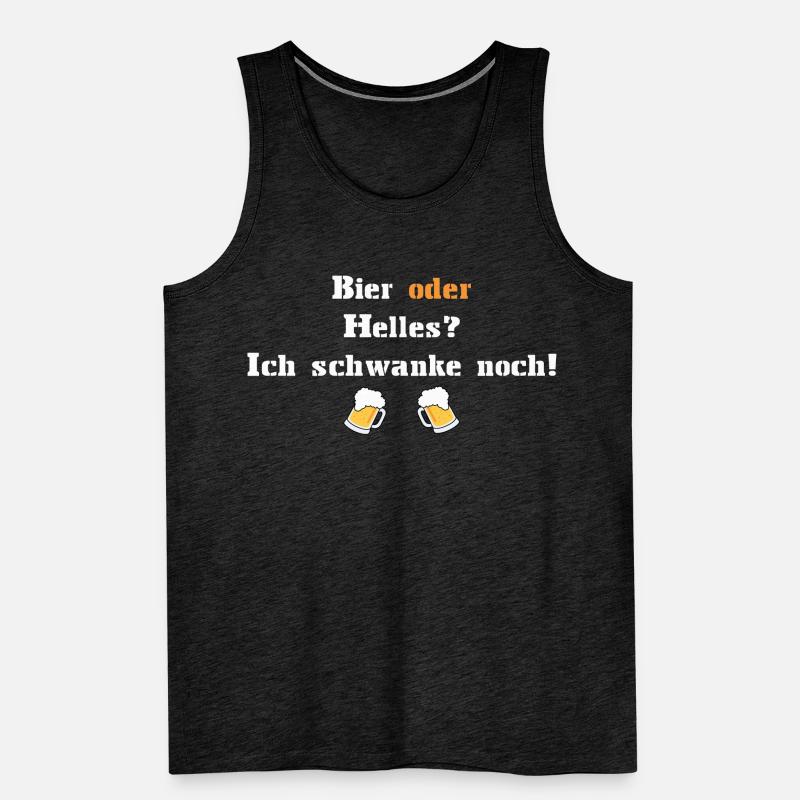 Bier oder Helles? Ich schwanke noch! Männer Premium Bio Tank Top