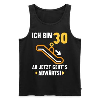 Ich bin 30 Ab jetzt gehts abwärts 30 Geburtstag - Männer Premium Bio Tank Top - Schwarz - Vorne - AI Model Male 178 light (178cm)