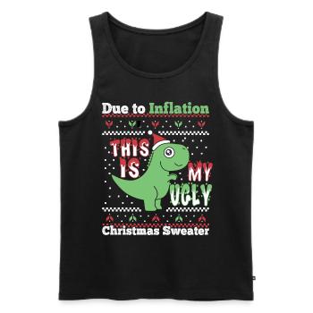 Due to Inflation This Is My Ugly Christmas Sweater - Men's Premium Organic Tank Top - black - Front - Michal (187cm)