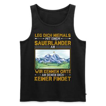Leg Dich Niemals Mit Einem Sauerländer An - Männer Premium Bio Tank Top - Schwarz - Vorne - AI Model Male 178 light (178cm)