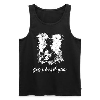 Yes I Herd You Border Collie Herding Dog - Men's Premium Organic Tank Top - black - Front - Michal (187cm)