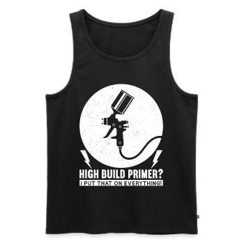 High Build Primer? I Put That On Everything! - Men's Premium Organic Tank Top - black - Front - Michal (187cm)
