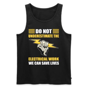 Dont Underestimate Electrical Work We Safe Lives - Men's Premium Organic Tank Top - black - Front - Michal (187cm)