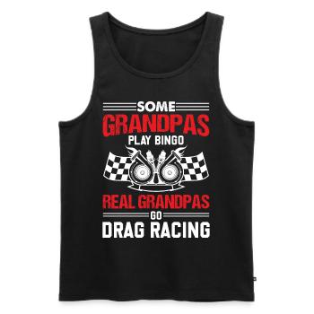 Some Grandpas Play Bingo But Real Grandpas Go Drag - Men's Premium Organic Tank Top - black - Front - AI Model Male 178 light (178cm)