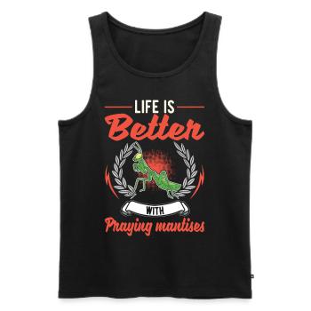 Life is better with praying mantises - Men's Premium Organic Tank Top - black - Front - Michal (187cm)
