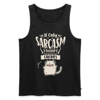 Sarcasm, fat cat wants to burn calories - Men's Premium Organic Tank Top - black - Front - Michal (187cm)