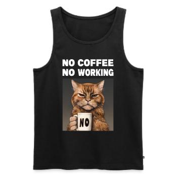 no coffee no working. Grumpy Funny Cat - Men's Premium Organic Tank Top - black - Front - Michal (187cm)