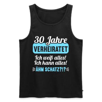 30 Jahr verheiratet weiß alles 30.Hochzeitstag - Männer Premium Bio Tank Top - Schwarz - Vorne - Michal (187cm)