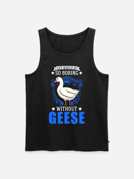 Gänse Geschenk Gänseliebhaber Gänsezüchter - Männer Premium Bio Tank Top - Schwarz