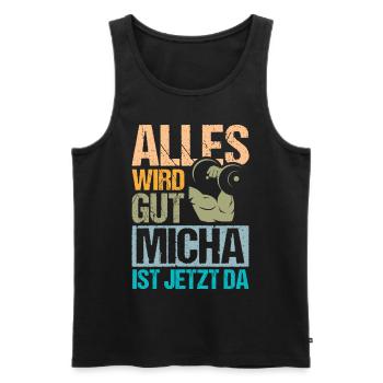 Alles wird gut Micha ist da - Männer Premium Bio Tank Top - Schwarz - Vorne - AI Model Male 178 light (178cm)