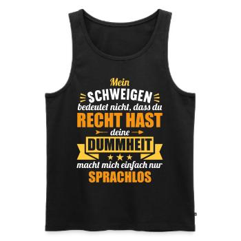 Ich schweige nicht weil du recht hast Dummheit - Männer Premium Bio Tank Top - Schwarz - Vorne - AI Model Male 178 light (178cm)