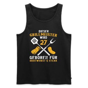 27 Geburtstag Griller Grill Grillen Spruch - Männer Premium Bio Tank Top - Schwarz - Vorne - Michal (187cm)