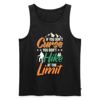 Wenn Sie Nicht Fluchen, Wandern Sie - Männer Premium Bio Tank Top - Schwarz - Vorne - Michal (187cm)