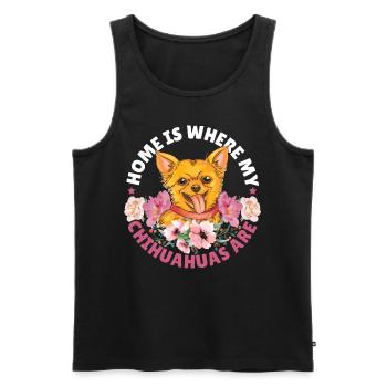 Home Is Where My Chihuahuas Are Chihuahua Dog - Männer Premium Bio Tank Top - Schwarz - Vorne - Michal (187cm)