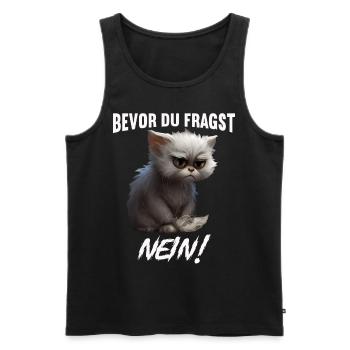 Bevor du fragst Nein - Männer Premium Bio Tank Top - Schwarz - Vorne - Michal (187cm)