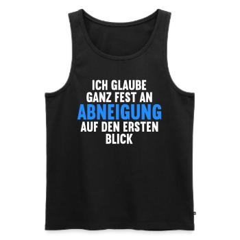 Ich glaube ganz fest an Abneigung auf ersten Blick - Männer Premium Bio Tank Top - Schwarz - Vorne - Michal (187cm)