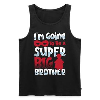 I'm Going To Be A Super Big Brother Sister - Men's Premium Organic Tank Top - black - Front - Michal (187cm)