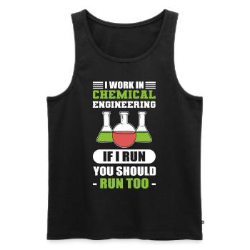 Chemical Engineering If I Run You Should Chemical - Men's Premium Organic Tank Top - black - Front - AI Model Male 178 light (178cm)