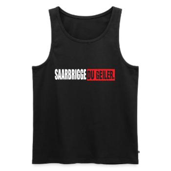 Saarbrigge Du Geiler - Männer Premium Bio Tank Top - Schwarz - Vorne - Michal (187cm)