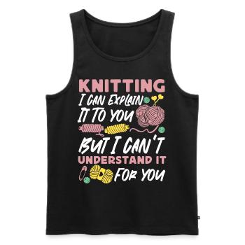 Knitting Knitter Knitting I Can - Men's Premium Organic Tank Top - black - Front - Michal (187cm)