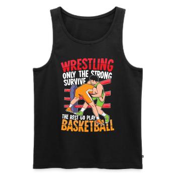 Wrestling The Rest Go Play Basketball - Männer Premium Bio Tank Top - Schwarz - Vorne - AI Model Male 178 light (178cm)