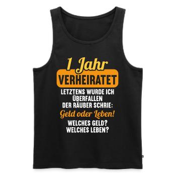 1 Jahre verheiratet zynisch 1.Hochzeitstag - Männer Premium Bio Tank Top - Schwarz - Vorne - Michal (187cm)
