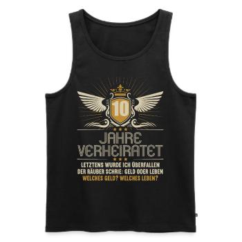 10 Jahre verheiratet zynisch 10.Hochzeitstag - Männer Premium Bio Tank Top - Schwarz - Vorne - Michal (187cm)