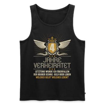 4 Jahre verheiratet zynisch 4.Hochzeitstag - Männer Premium Bio Tank Top - Schwarz - Vorne - Michal (187cm)