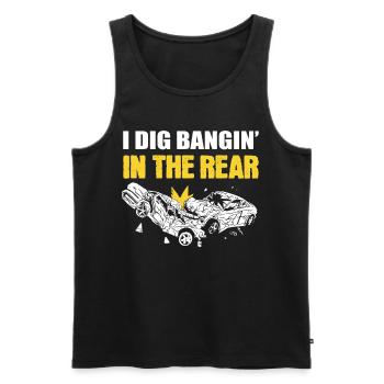 I Dig Bangin' In The Rear Demolition Derby Racing - Männer Premium Bio Tank Top - Schwarz - Vorne - AI Model Male 178 light (178cm)