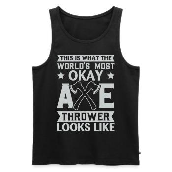 This Is What The World's Most Okay Axe Thrower Loo - Men's Premium Organic Tank Top - black - Front - Michal (187cm)