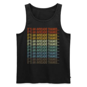 It's an avocado Thank you... Avocado - Men's Premium Organic Tank Top - black - Front - Michal (187cm)
