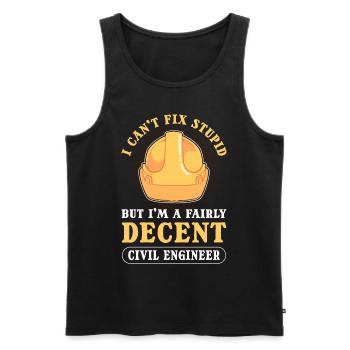 I Can't Fix Stupid Civil Engineer Civil - Men's Premium Organic Tank Top - black - Front - AI Model Male 178 light (178cm)