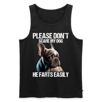Please don't scare my dog French Bulldog - Men's Premium Organic Tank Top - black - Front - Michal (187cm)