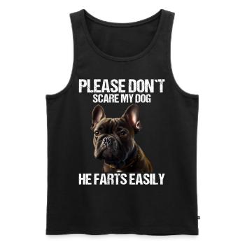 Please don't scare my dog French Bulldog - Men's Premium Organic Tank Top - black - Front - Michal (187cm)