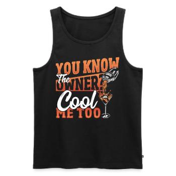 You Know The Owner? Cool Me Too Bartender - Men's Premium Organic Tank Top - black - Front - AI Model Male 178 light (178cm)
