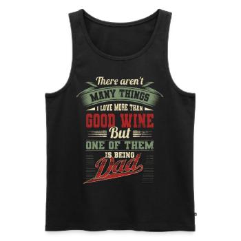 Father's Day Wine Wine Lovers Daddy Daddy Gift - Men's Premium Organic Tank Top - black - Front - Michal (187cm)